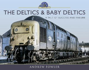 Cover art for Deltics and Baby Deltics