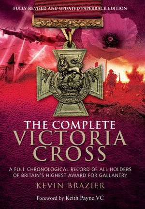 Cover art for The Complete Victoria Cross Fully Revised and Updated