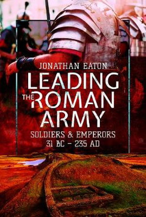 Cover art for Leading the Roman Army