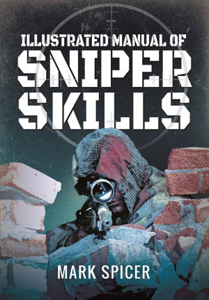 Cover art for Illustrated Manual of Sniper Skills