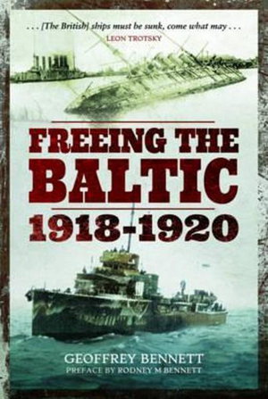Cover art for Freeing the Baltic 1918 - 1920