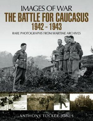 Cover art for The Battle for the Caucasus 1942 - 1943