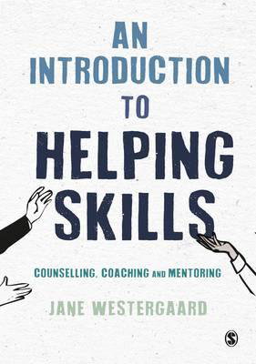 Cover art for An Introduction to Helping Skills Counselling Coaching and Mentoring
