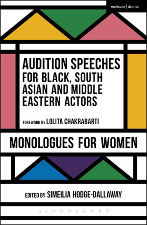 Cover art for Audition Speeches for Black South Asian and Middle Eastern Actors Monologues for Women