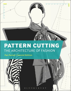 Cover art for Pattern Cutting: The Architecture of Fashion