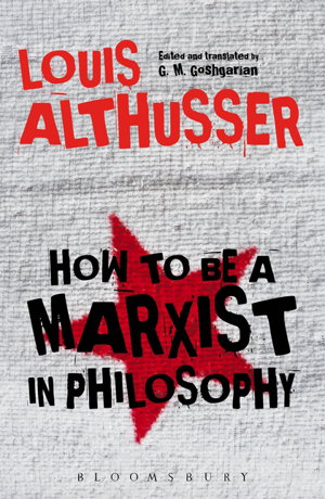 Cover art for How to Be a Marxist in Philosophy
