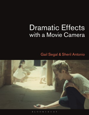 Cover art for Dramatic Effects with a Movie Camera