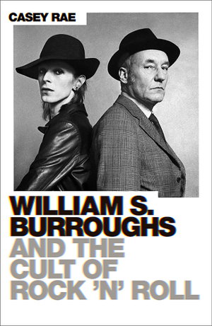Cover art for William S. Burroughs and the Cult of Rock 'n' Roll