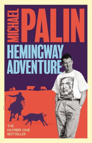 Cover art for Michael Palin's Hemingway Adventure