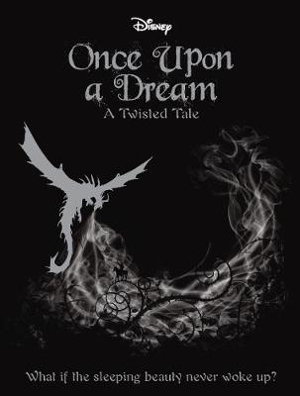Cover art for Once Upon a Dream Disney Twisted Tales