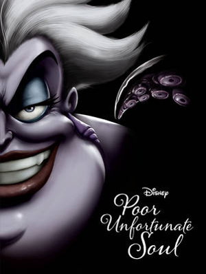 Cover art for Disney Villains Poor Unfortunate Soul