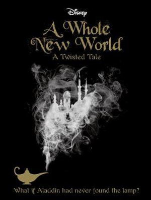 Cover art for A Whole New World Disney Twisted Tales
