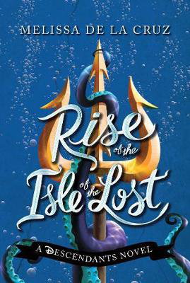 Cover art for Disney Rise of the Isle of the Lost