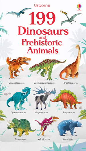 Cover art for 199 Dinosaurs and Prehistoric Animals