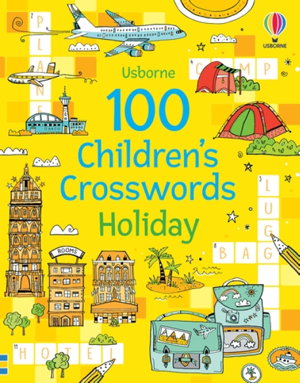 Cover art for 100 Children's Crosswords: Holiday