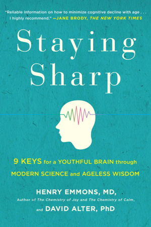 Cover art for Staying Sharp 9 Keys for a Youthful Brain through Modern Science and Ageless Wisdom