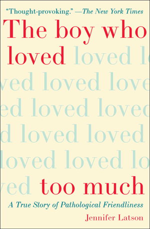 Cover art for Boy Who Loved Too Much