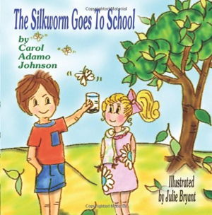 Cover art for The Silkworm Goes to School
