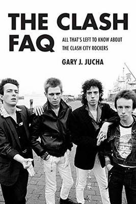 Cover art for Clash FAQ All That's Left to Know about the Clash City Rockers