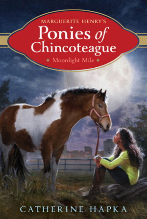 Cover art for Marguerite Henry's Ponies of Chincoteague Moonlight Mile