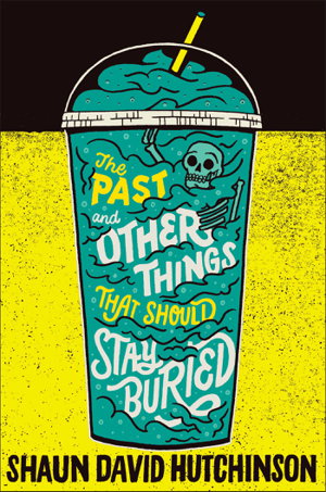 Cover art for Past and Other Things That Should Stay Buried