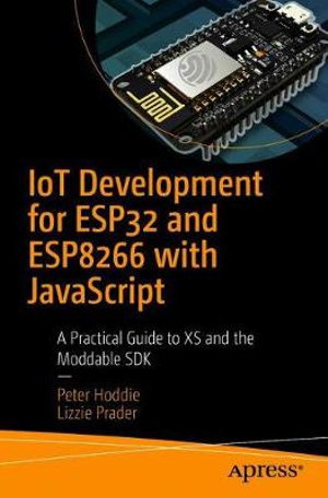 Cover art for IoT Development for ESP32 and ESP8266 with JavaScript