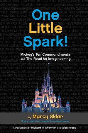 Cover art for One Little Spark! Mickey's Ten Commandments and The Road to Imagineering