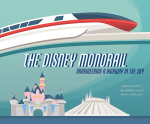 Cover art for The Disney Monorail