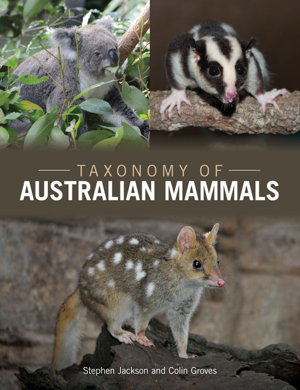 Cover art for Taxonomy of Australian Mammals