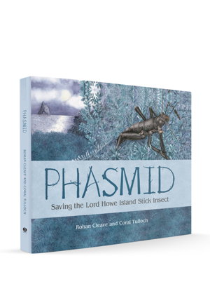 Cover art for Phasmid Saving The Lord Howe Island Stick Insect