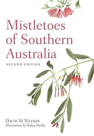 Cover art for Mistletoes of Southern Australia