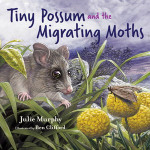 Cover art for Tiny Possum and the Migrating Moths