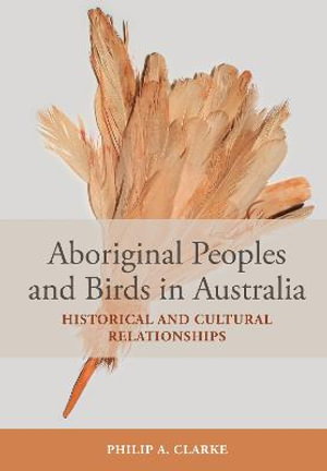 Cover art for Aboriginal Peoples and Birds in Australia