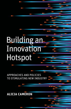 Cover art for Building an Innovation Hotspot