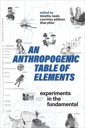Cover art for An Anthropogenic Table of Elements
