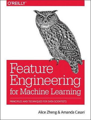 Cover art for Feature Engineering for Machine Learning