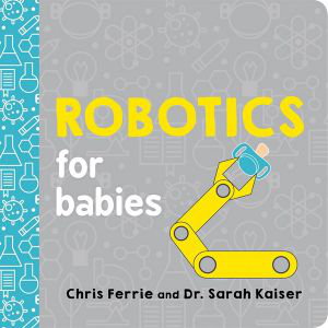 Cover art for Robotics for Babies