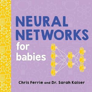 Cover art for Neural Networks for Babies