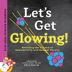Cover art for Let's Get Glowing!