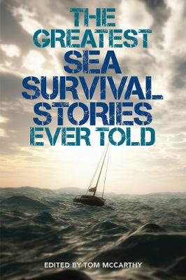 Cover art for Greatest Sea Survival Stories Ever Told