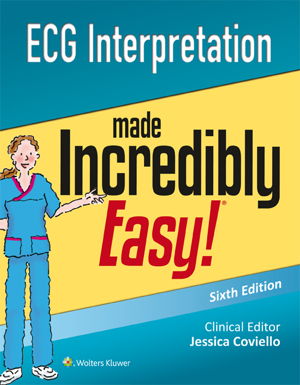 Cover art for ECG Interpretation Made Incredibly Easy