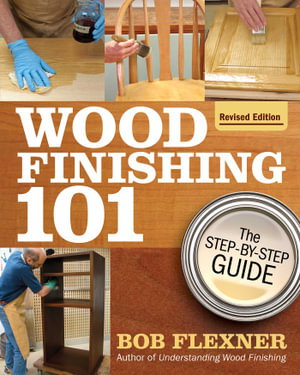 Cover art for Wood Finishing 101, Revised Edition