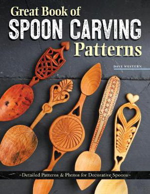 Cover art for Great Book of Spoon Carving Patterns