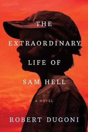 Cover art for The Extraordinary Life of Sam Hell