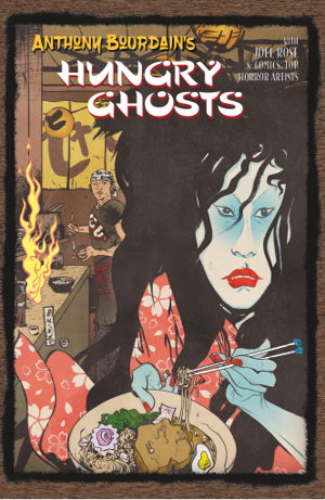 Cover art for Anthony Bourdain's Hungry Ghosts