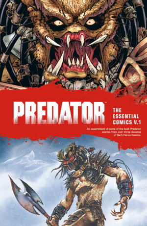 Cover art for Predator The Essential Comics Volume 1