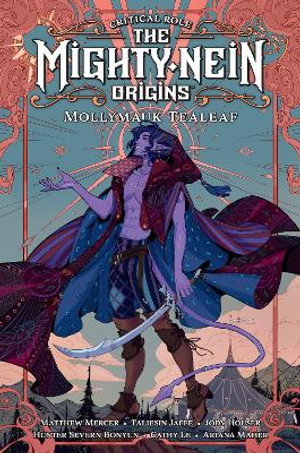 Cover art for Critical Role: The Mighty Nein Origins -- Mollymauk Tealeaf