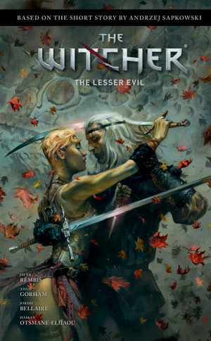 Cover art for Andrzej Sapkowski's The Witcher: The Lesser Evil