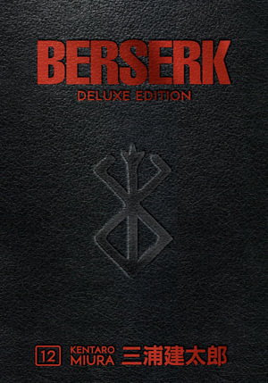 Cover art for Berserk Deluxe Volume 12