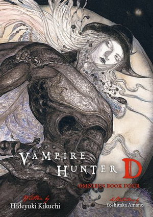 Cover art for Vampire Hunter D Omnibus: Book Four